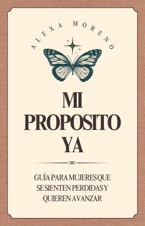 Mi Proposito Ya - Guia